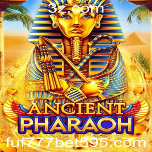 Descubra o Fascinante Mundo de AncientPharaoh e Sua Conexão com fuf777.bet