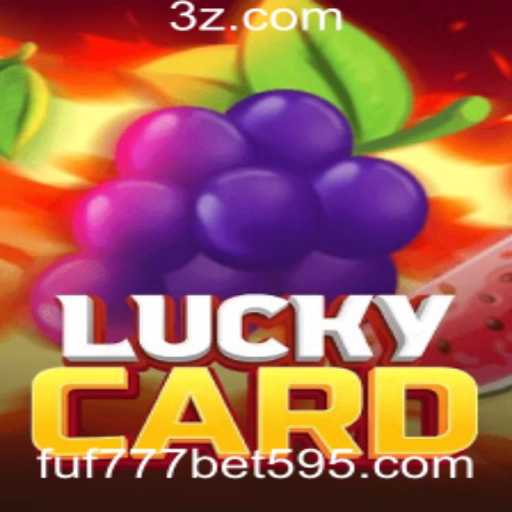 LuckyCard: Uma Nova Experiência no Mundo dos Jogos com fuf777.bet